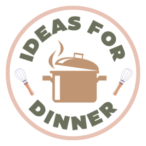 Ideas for Dinner